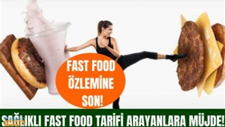 Fast Food Alternatifleri: Sağlıklı Seçenekler Nelerdir?